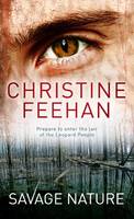 "Savage Nature" by Feehan, Christine