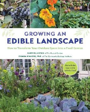 "Growing An Edible Landscape" by Pilarchik, Gary