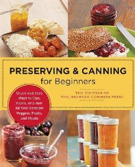 "Preserving and Canning for Beginners"