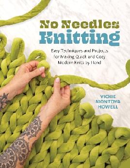 "No Needles Knitting" by Howell, Vickie