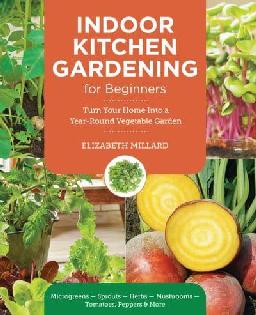 "Indoor Kitchen Gardening for Beginners" by Millard, Elizabeth