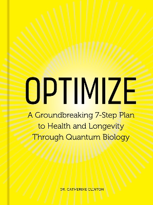 "Optimize" by Clinton, Catherine, Dr