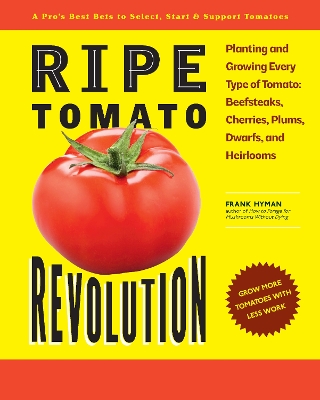 "Ripe Tomato Revolution" by Hyman, Frank