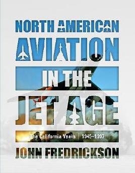 North American Aviation in the Jet Age