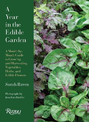 "A Year in the Edible Garden" by Raven, Sarah