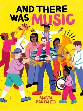 "And There Was Music" by Pantaleo, Marta, 1990-