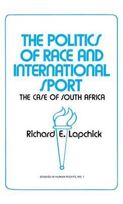 Catalogue record for The Politics of Race and International Sport the Case of South Africa