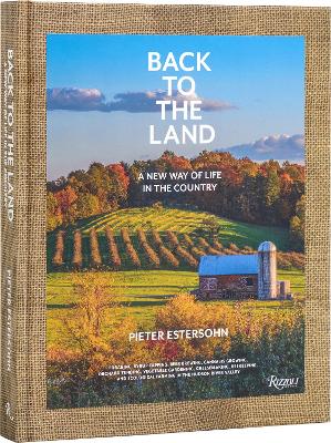 "Back to the Land" by Estersohn, Pieter