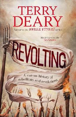 "Revolting" by Deary, Terry, 1946-