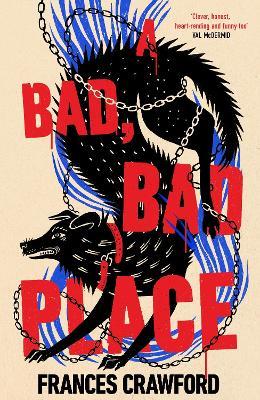 "A Bad, Bad Place" by Crawford, Frances