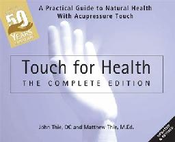 "Touch for Health" by Thie, John F.