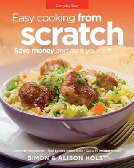 Easy Cooking From Scratch