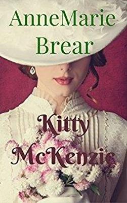 "Kitty McKenzie" by Brear, AnneMarie