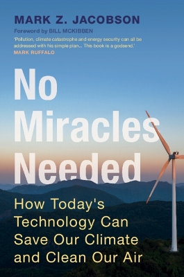 "No Miracles Needed" by Jacobson, Mark Z. 1965-