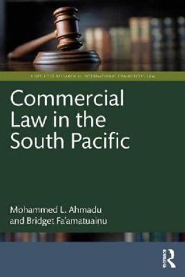 "Commercial Law in the South Pacific" by Ahmadu, Mohammed L.