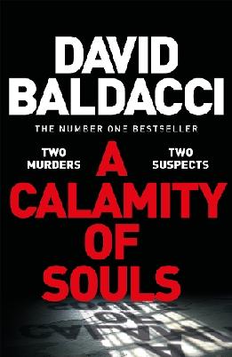 "A Calamity of Souls" by Baldacci, David