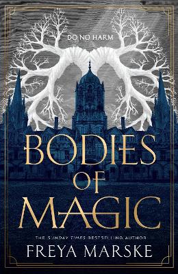 "Bodies of Magic" by Marske, Freya