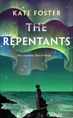 "The Repentants" by Foster, Kate