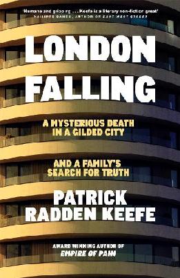 "London Falling" by Keefe, Patrick Radden, 1976-