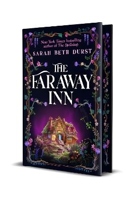 "The Faraway Inn" by Durst, Sarah Beth, 1974-