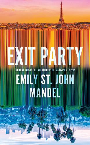 "Exit Party" by Mandel, Emily St. John, 1979-