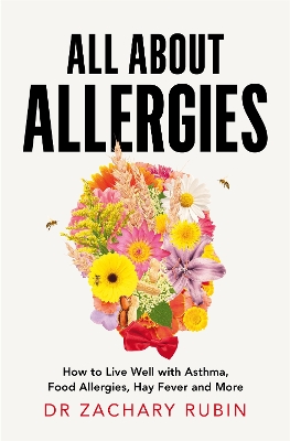 "All About Allergies" by Rubin, Zachary