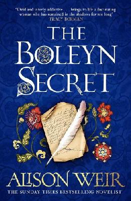 "The Boleyn Secret" by Weir, Alison, 1951-