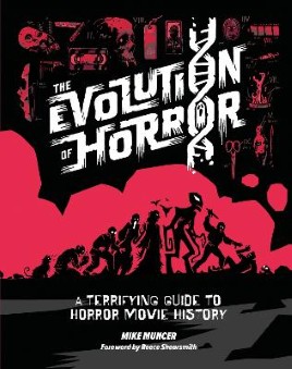 "The Evolution of Horror" by Muncer, Mike