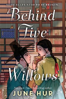 "Behind Five Willows" by Hur, June