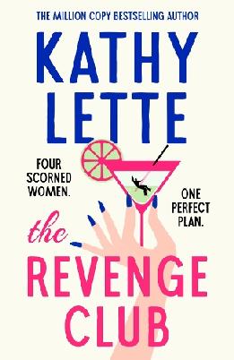 "The Revenge Club" by Lette, Kathy, 1958-