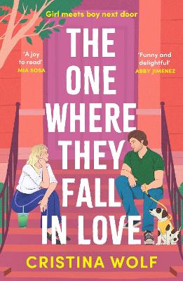 "The One Where They Fall in Love" by Wolf, Cristina
