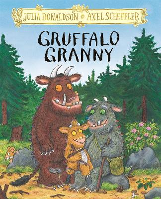 "Gruffalo Granny" by Donaldson, Julia, 1948-