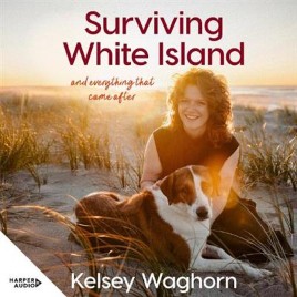 "Surviving White Island" by Waghorn, Kelsey, 1994-