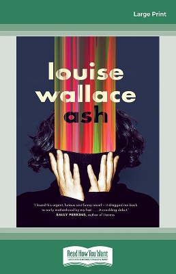 "Ash" by Wallace, Louise, 1983-