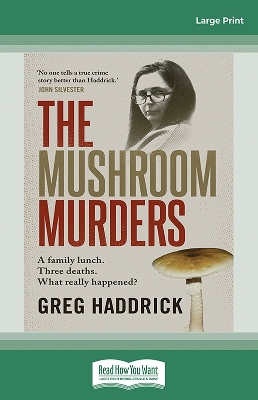"The Mushroom Murders" by Haddrick, Greg