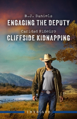 "Engaging the Deputy" by Daniels, B. J.