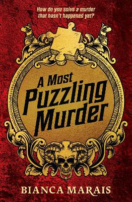 "A Most Puzzling Murder" by Marais, Bianca, 1976-