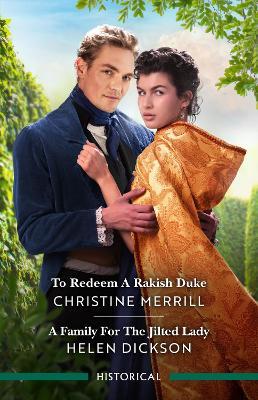 "To Redeem A Rakish Duke" by Merrill, Christine