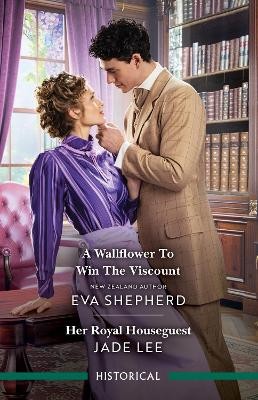 "A Wallflower to Win the Viscount" by Shepherd, Eva