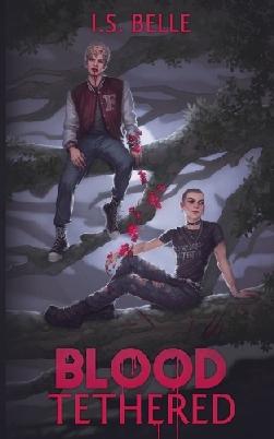"Blood Tethered" by Belle, I. S.