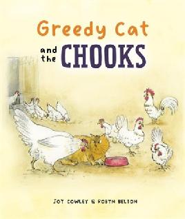 "Greedy Cat and the Chooks" by Cowley, Joy, 1936-
