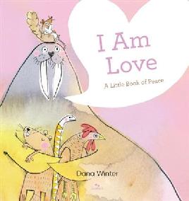 "I Am Love" by Winter, Dana