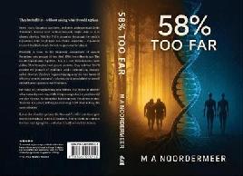 "58% Too Far" by Noordermeer, M. A.