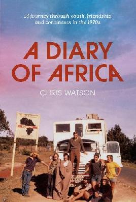"A Diary of Africa" by Watson, Chris