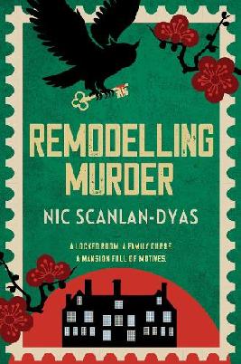 "Remodelling Murder" by Scanlan-Dyas, Nic