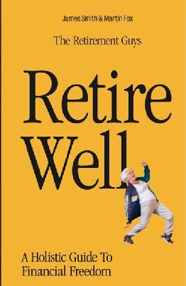 "Retire Well" by Smith, James