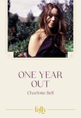"One Year Out" by Bell, Charlotte