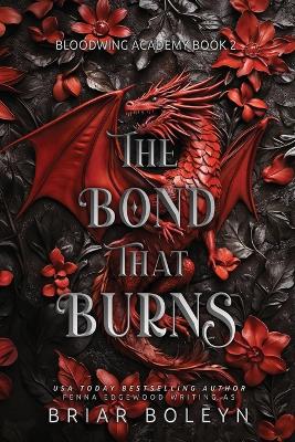 "The Bond That Burns" by Boleyn, Briar