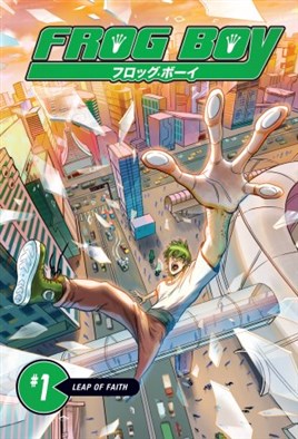 Frog Boy Vol #1 Leap of Faith