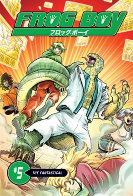 Frog Boy Vol #5 The Fantastical